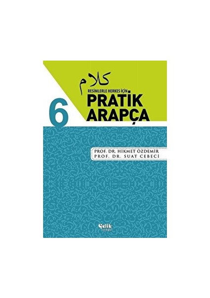 Resimlerle Herkes Için - Pratik Arapça (6 Cilt Takım)