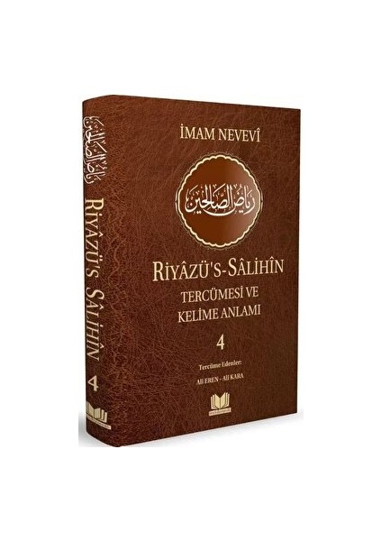 Riyazüs Salihin Tercümesi Kelime Manalı 4.cilt - İmam Nevevi