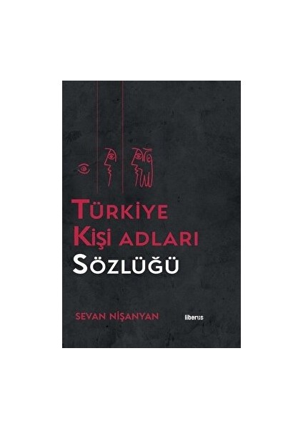 Türkiye Kişi Adları Sözlüğü