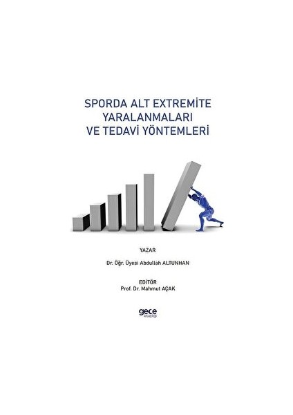 Sporda Alt Extremite Yaralanmaları ve Tedavi Yöntemleri