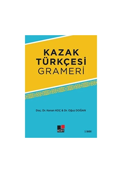 Kesit Yayınları Kazak Türkçesi Grameri