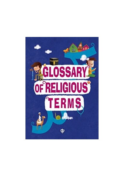 Glossary Of Religious Terms (Dini Terimler Sözlüğü) Ingilizce