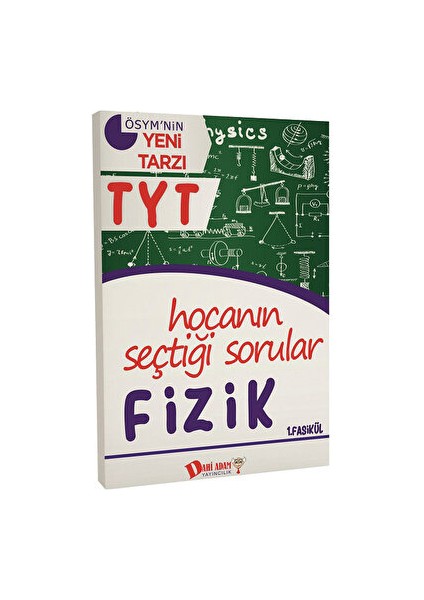 TYT Hocanın Seçtiği Sorular Fizik Soru Bankası 1. Fasikül