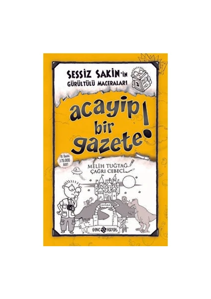 Acayip Bir Gazete! - Sessiz Sakin’in Gürültülü Maceraları 3 - Karton Kapak