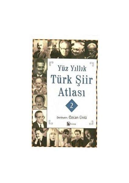 Yüz Yıllık Türk Şiir Atlası 2