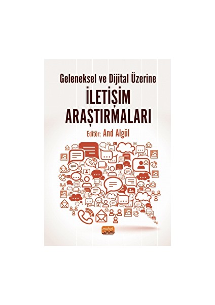 Geleneksel ve Dijital Üzerine Iletişim Araştırmaları