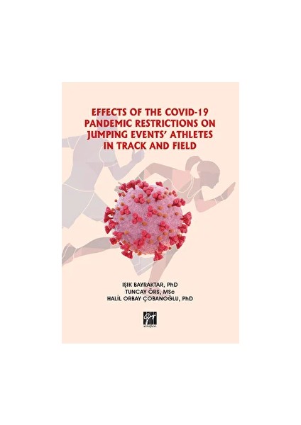 Effects Of The Pandemic Restrictions On Jumping Events' Athletes In Track And Field