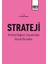 Strateji-Yönetsel Bağlam Çerçevesinde Güncel Okumalar 1