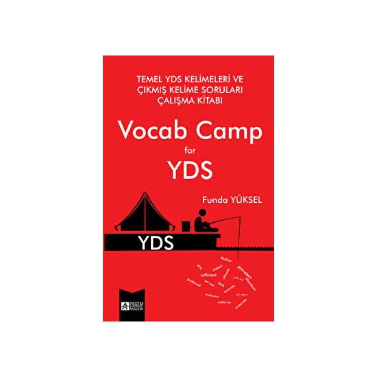 Pegem Akademi Yayıncılık Temel YDS Kelimeleri ve Çıkmış Kelime Soruları Çalışma Kitabı Vocab Camp for YDS