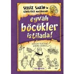 Sessiz Sakin’in Gürültülü Maceraları 8 - Eyvah Böcükler Istilada! - Karton Kapak
