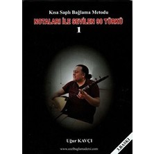 Notaları ile Sevilen 90 Türkü 1 - Uğur Kavçı