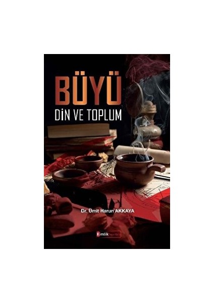 Büyü, Din ve Toplum