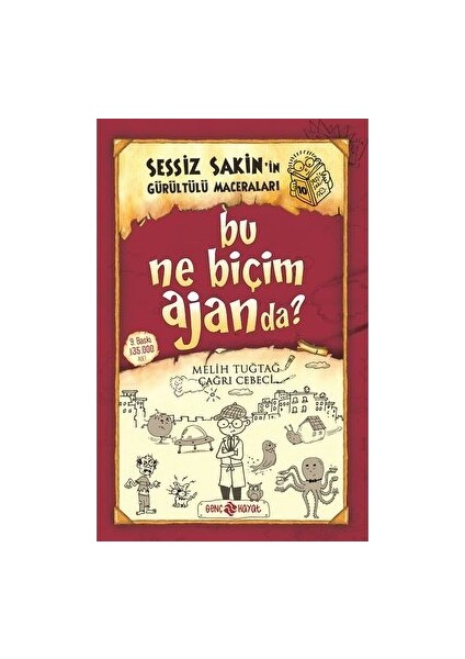 Sessiz Sakin’in Gürültülü Maceraları 10 - Bu Ne Biçim Ajanda? - Karton Kapak