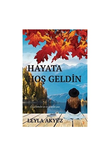 Hayata Hoş Geldin
