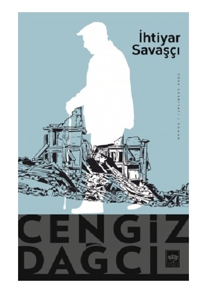 İhtiyar Savaşçı - Cengiz Dağcı