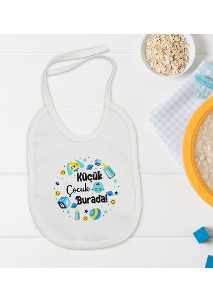 Kids Küçük Çocuk Burada Tasarımlı Bebek Mama Önlüğü - Model 1