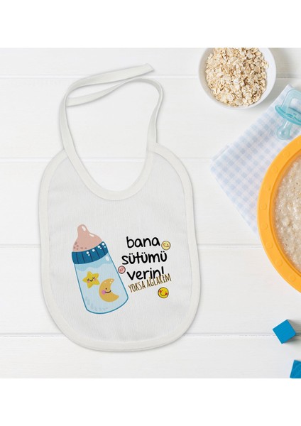 Kids Bana Sütümü Verin Tasarımlı Bebek Mama Önlüğü - Model 1