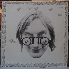 Kupon Otto* Oh, Otto,almanya Baskı 1975 Lp
