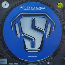 Kupon Roger Sanchez Featuring Cooly's Hot Box,ı Never Knew,single ,ingiltere Baskı 1999 Lp
