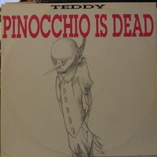 Kupon Teddy (3) Pinocchio Is DEAD1992 Lp