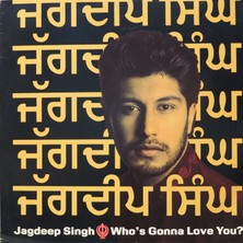 Kupon Jagdeep Singh Who's Gonna Love You? 1992 Lp