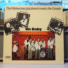 Kupon The Wolverines Jazzband Meets The Greats Carl Fontana, Jim Galloway, Terry Clarke - Oh Baby Lp