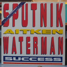 Kupon Sputnik*, Aitken Waterman* Success ,almanya Baskı 1988 Lp