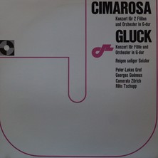 Kupon Cimarosa*, Gluck* - Peter-Lukas Graf, Georges Guéneux, Camerata Zürich, Räto ,isviçre Baskı 1986 Lp