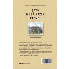 Şeyh Musa Kazım Efendi (K.s.) - Mehmet Taşkıran