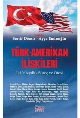 Barış Kitap Yayıncılık Türk -Amerikan Ilişkileri