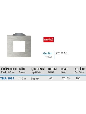 Ycl Sıva Altı LED Armatür Sensörlü Beyaz YMA-1015