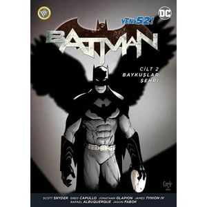 Batman: Yeni 52 2 Baykuşlar Şehri Türkçe Çizgi Roman - James Tynion IV ve Scott Snyder