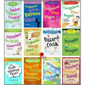 Çocuk Eğitimi Seti 12 Kitap: Çocuğunuza Sınır Koyma, Başarılı Çocuk, Mahallenin En Mutlu Yumurcağı, Psikolojik Taktikleri