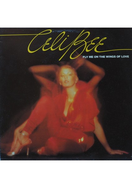 Celi Bee,fly Me On The Wings Of Love,hollanda Baskı 1978 Lp