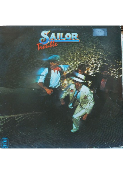 Sailor ,trouble,hollanda Baskı 1975 Lp