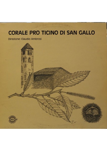 Corale Pro Ticino Di San Gallo 1987 Lp