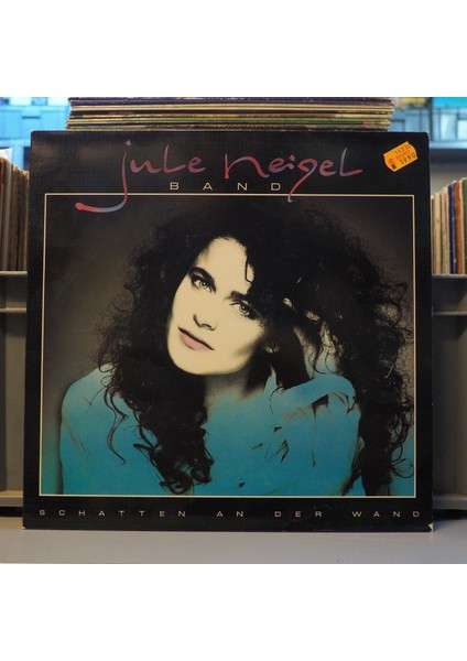 Jule Neigel Band - Schatten An Der Wand Lp
