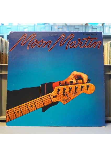 Moon Martin - Street Fever Lp