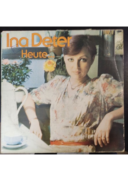 Ina Deter * Heute..., Almanya Baskı 1978 Lp
