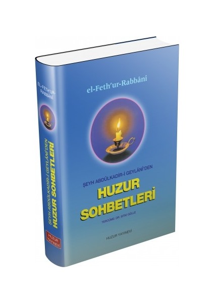 Sohbetleri / Abdulkadir Geylani