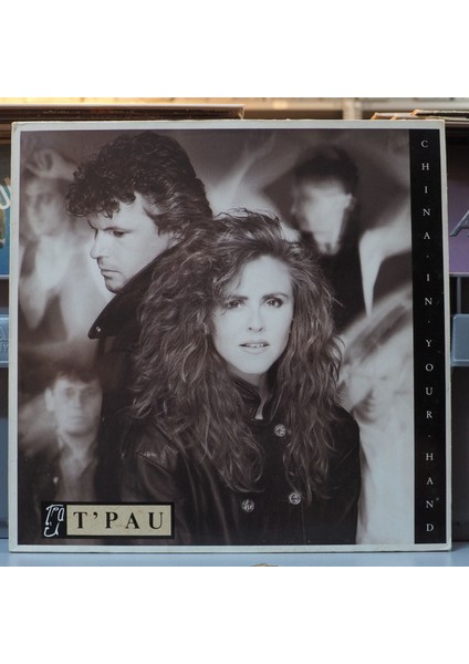 T'pau * China In Your Hand ,almanya Baskı 1987 Lp