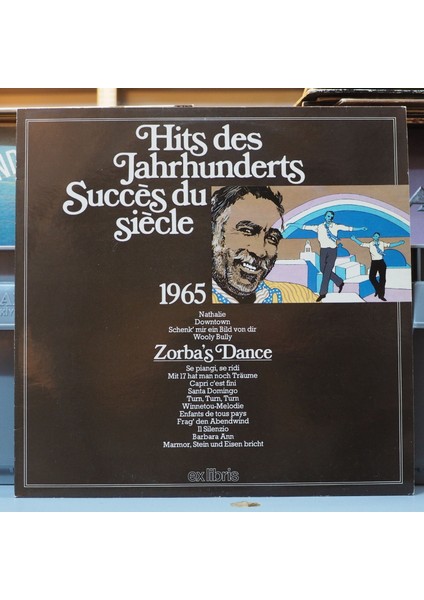 Hits Des Jahrhunderts 1965 Zorba's Dance ,isviçre Baskı 1980LP