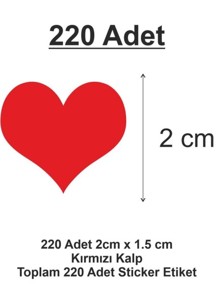 220 Adet 2 cm Yapışkanlı Kalp Şekilli Kırmızı Sticker Etiket Paketleme Parti Hediyeleri modelleri