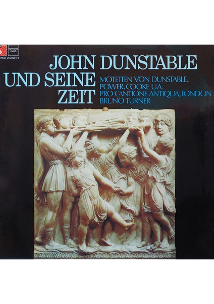 Pro Cantione Antiqua, Bruno Turner,john Dunstable Und Zeine Zeit,almanya Baskı 1974 Lp