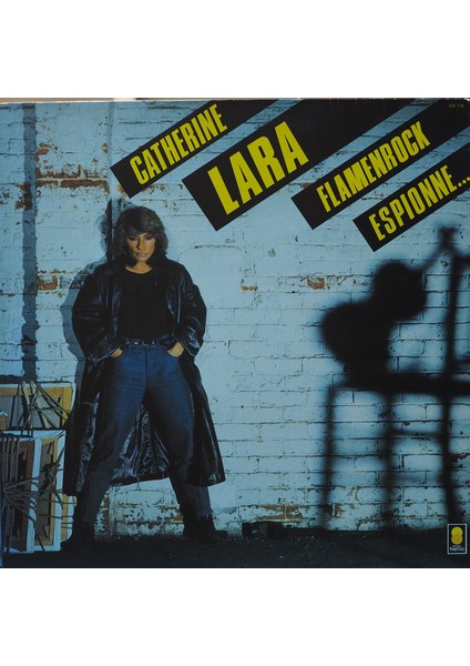 Catherine Lara,flamenrock / Espionne...,fransız Baskı 1984 Lp