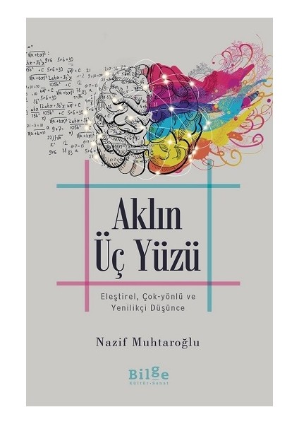 Aklın Üç Yüzü