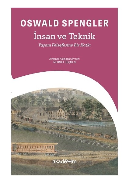 Insan ve Teknik