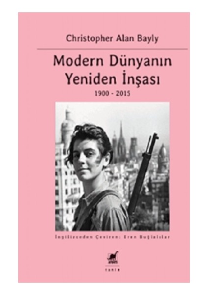 Modern Dünyanın Yeniden Inşası