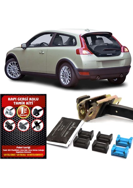 Volvo C30 Kapı Gergi Kolu (Limitör) Tamir Kiti (2 Kapı Set) 2007-2013