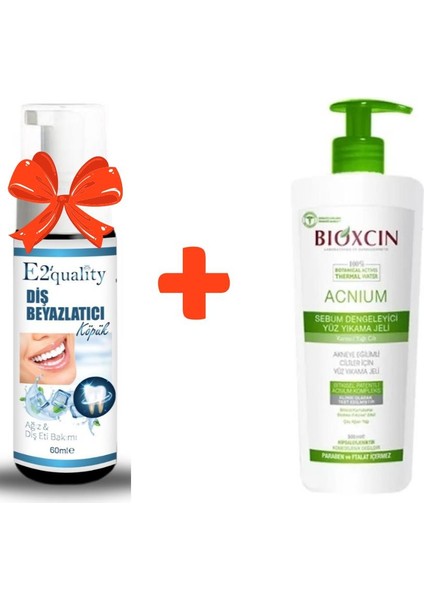 E2'Quality Diş Köpük + Bioxcin Acnium Sebum Dengeleyici Yüz Yıkama Jeli 500 Ml